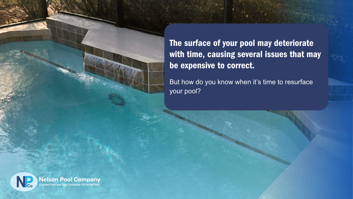 How Do You Know When Your Pool Needs To Be Resurfaced A Comprehensive