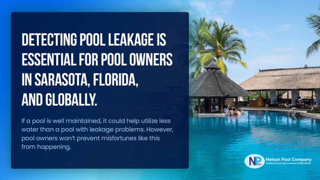 Nelson Pool Company Sarasota - In this article, you will find the most straightforward tips on detecting a leak, and if it is already in the worst condition, we have a pool leaking service company that you can call